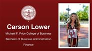 Carson Lower - Michael F. Price College of Business - Bachelor of Business Administration - Finance