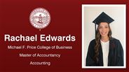 Rachael Edwards - Michael F. Price College of Business - Master of Accountancy - Accounting