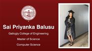 Sai Priyanka Balusu - Gallogly College of Engineering - Master of Science - Computer Science