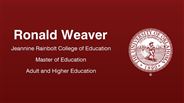 Ronald Weaver - Jeannine Rainbolt College of Education - Master of Education - Adult and Higher Education