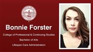 Bonnie Forster - College of Professional & Continuing Studies - Bachelor of Arts - Lifespan Care Administration