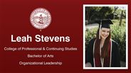 Leah Stevens - College of Professional & Continuing Studies - Bachelor of Arts - Organizational Leadership