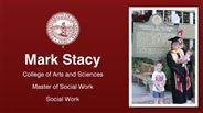 Mark Stacy - Mark Stacy - College of Arts and Sciences - Master of Social Work - Social Work