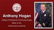 Anthony Hogan - College of Professional & Continuing Studies - Master of Arts - Administrative Leadership