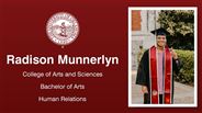 Radison Munnerlyn - College of Arts and Sciences - Bachelor of Arts - Human Relations