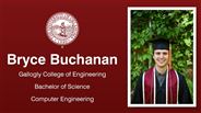 Bryce Buchanan - Gallogly College of Engineering - Bachelor of Science - Computer Engineering