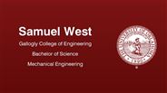 Samuel West - Gallogly College of Engineering - Bachelor of Science - Mechanical Engineering