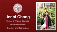 Jenni Chang - College of Arts and Sciences - Bachelor of Science - Chemistry and Biochemistry
