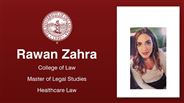 Rawan Zahra - College of Law - Master of Legal Studies - Healthcare Law