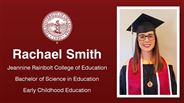 Rachael Smith - Jeannine Rainbolt College of Education - Bachelor of Science in Education - Early Childhood Education