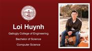 Loi Huynh - Gallogly College of Engineering - Bachelor of Science - Computer Science