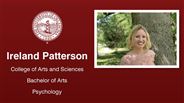 Ireland Patterson - College of Arts and Sciences - Bachelor of Arts - Psychology