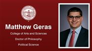 Matthew Geras - College of Arts and Sciences - Doctor of Philosophy - Political Science