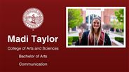 Madi Taylor - College of Arts and Sciences - Bachelor of Arts - Communication
