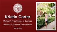 Kristin Carter - Michael F. Price College of Business - Bachelor of Business Administration - Marketing