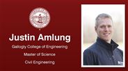 Justin Amlung - Gallogly College of Engineering - Master of Science - Civil Engineering