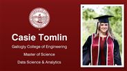 Casie Tomlin - Gallogly College of Engineering - Master of Science - Data Science & Analytics