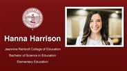 Hanna Harrison - Jeannine Rainbolt College of Education - Bachelor of Science in Education - Elementary Education