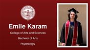 Emile Karam - College of Arts and Sciences - Bachelor of Arts - Psychology