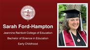 Sarah Ford-Hampton - Sarah Ford-Hampton - Jeannine Rainbolt College of Education - Bachelor of Science in Education - Early Childhood