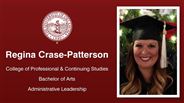Regina Crase-Patterson - College of Professional & Continuing Studies - Bachelor of Arts - Administrative Leadership