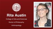 Rita Austin - College of Arts and Sciences - Doctor of Philosophy - Anthropology