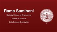 Rama Samineni - Gallogly College of Engineering - Master of Science - Data Science & Analytics