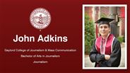 John Adkins - Gaylord College of Journalism & Mass Communication - Bachelor of Arts in Journalism - Journalism