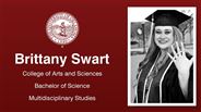 Brittany Swart - College of Arts and Sciences - Bachelor of Science - Multidisciplinary Studies