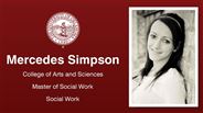 Mercedes Simpson - Mercedes Simpson - College of Arts and Sciences - Master of Social Work - Social Work