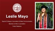 Leslie Mayo - Gaylord College of Journalism & Mass Communication - Bachelor of Arts in Journalism - Public Relations