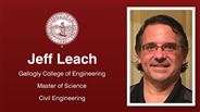 Jeff Leach - Gallogly College of Engineering - Master of Science - Civil Engineering