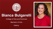 Bianca Bulgarelli - College of Arts and Sciences - Bachelor of Arts - History