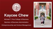 Kaycee Chew - Michael F. Price College of Business - Bachelor of Business Administration - Entrepreneurship and Venture Management