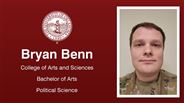 Bryan Benn - College of Arts and Sciences - Bachelor of Arts - Political Science