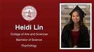 Heidi Lin - College of Arts and Sciences - Bachelor of Science - Psychology