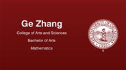 Ge Zhang - College of Arts and Sciences - Bachelor of Arts - Mathematics