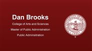 Dan Brooks - College of Arts and Sciences - Master of Public Administration - Public Adminsitration