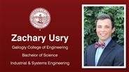 Zachary Usry - Gallogly College of Engineering - Bachelor of Science - Industrial & Systems Engineering