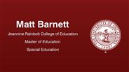 Matt Barnett - Jeannine Rainbolt College of Education - Master of Education - Special Education