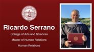 Ricardo Serrano - College of Arts and Sciences - Master of Human Relations - Human Relations
