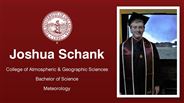 Joshua Schank - College of Atmospheric & Geographic Sciences - Bachelor of Science - Meteorology