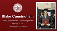Blake Cunningham - College of Professional & Continuing Studies - Bachelor of Arts - Administrative Leadership