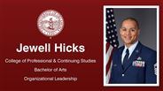 Jewell Hicks - College of Professional & Continuing Studies - Bachelor of Arts - Organizational Leadership