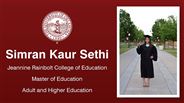 Simran Kaur Sethi - Jeannine Rainbolt College of Education - Master of Education - Adult and Higher Education