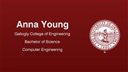 Anna Young - Gallogly College of Engineering - Bachelor of Science - Computer Engineering