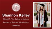 Shannon Kelley - Michael F. Price College of Business - Bachelor of Business Administration - Marketing