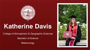 Katherine Davis - College of Atmospheric & Geographic Sciences - Bachelor of Science - Meteorology