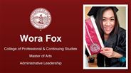Wora Fox - College of Professional & Continuing Studies - Master of Arts - Administrative Leadership