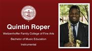 Quintin Roper - Weitzenhoffer Family College of Fine Arts - Bachelor of Music Education - Instrumental